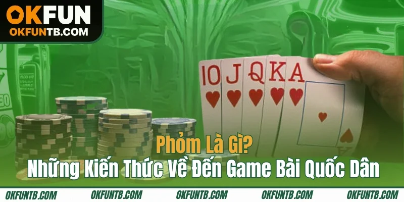 Phỏm là gì